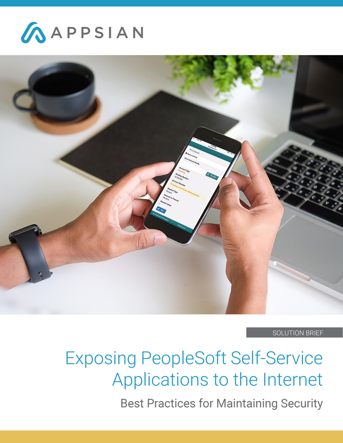 Securely Expand PeopleSoft Self-Service Transactions
