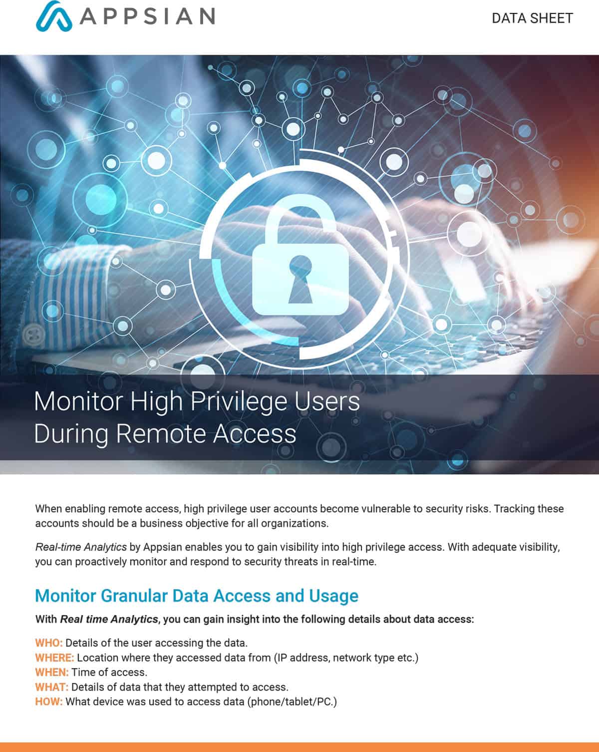 Monitor High Privilege Users During Remote Access